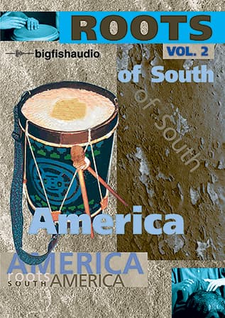 Roots of South America 2 - Authentic South American drums and percussion loops and sounds