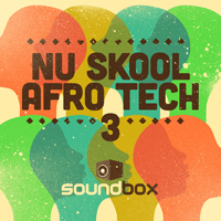 Nu Skool Afro Tech 3 - Mainroon grooves with a tribal flair