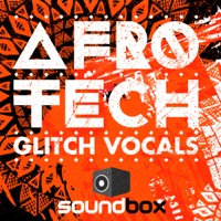 Afro Tech Glitch Vocals - A whopping 300 loops ready to drop into your latest production