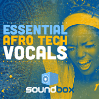 Essential Afro Tech Vocals - We compiled the Soundbox's Hot and Award selling Afro Vocal series packs