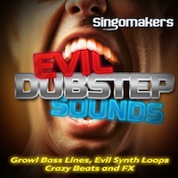 Evil Dubstep Sounds - Bring the darkside of dubstep to your next production