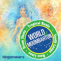 World of Moombahton - Get the best sounds of Moombaton for your next production