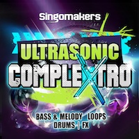 Ultrasonic Complextro - A 'must-have' for every serious complextro producer