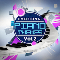 Emotional Piano Themes Vol.2 - Over 300MB of the most emotive ivory samples around