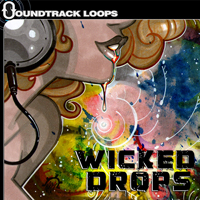 Wicked Drops - A wicked set of loops and samples for creating speaker thrashing Dubstep drops