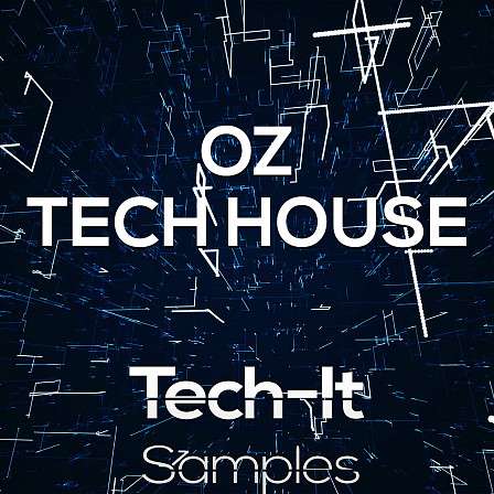 OZ Tech House - A powerful sample library for Techno & Tech House producers