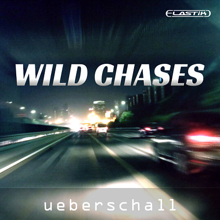 Wild Chases - Hard Hitting Electronic Sounds