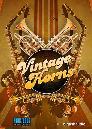 Vintage Horns - Emulate the sounds of classic horn sections from the '60s and '70s