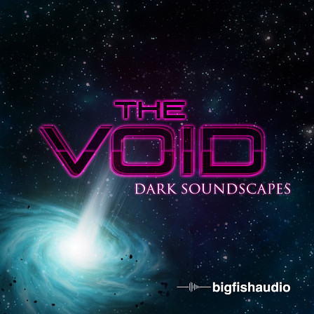 Void: Dark Soundscapes, The - 15 construction kits of atonal and atmospherical loops