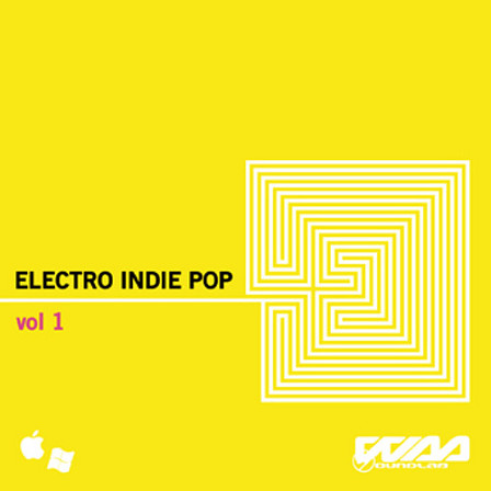 Electro Indie Pop Vol.1 - Current electro sounds necessary for every modern producer