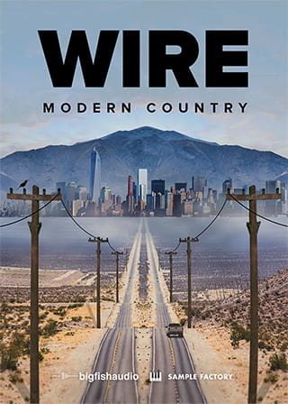 Wire: Modern Country - 15 massive construction kits with modern country energy