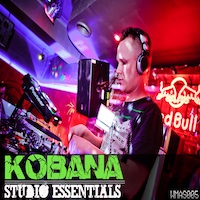 Kobana: Studio Essentials - Over 300 MB of fresh and unique House content for your studio