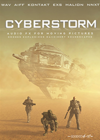 Cyberstorm - Over 2.3 GB of incredible hard-hitting sound FX for film and game soundtracks