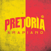 Pretoria - Amapiano product image