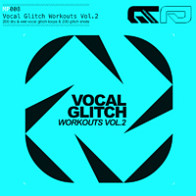 Vocal Glitch Workouts Vol.2 product image