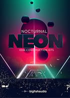 Nocturnal Neon: EDM Construction Kits product image