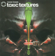 Noize Loops: Toxic Textures Sound FX