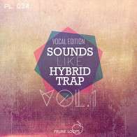 Sounds Like Hybrid Trap Vol 1: Vocal Edition product image