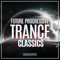 Future Progressive Trance Classics Songstarters product image