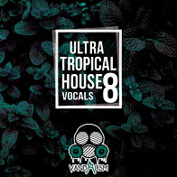Ultra Tropical House Vocals 8 product image
