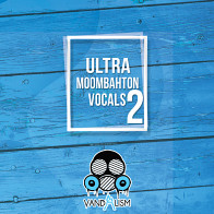 Ultra Moombahton Vocals 2 product image