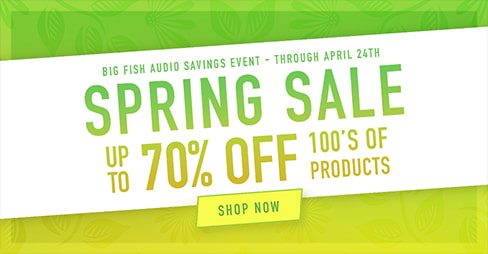 Spring Sale Big Fish Audio