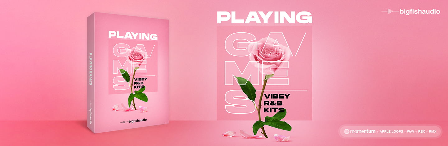 Playing Games: Vibey R&B Kits