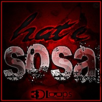 Hate Sosa - A hardcore collection of 5 Trap/Hip Hop Construction Kits