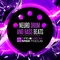 MIDI Focus - Neuro Drum & Bass Beats - The sounds and MIDI are arranged across 15 drum kits with 8 patterns per kit