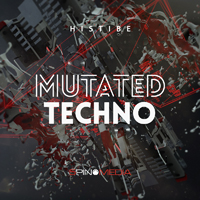 Histibe Mutated Techno - Dark basement sounds primed to fuel subterranean dancefloors