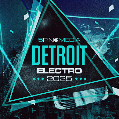 Detroit Electro 2025 - Breathe fresh life into your Electro and Synthwave productions with this pack