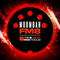 MIDI Focus - Moombah FM8 - Perfect for Moombahton, Dubstep, Complextro and Electro styles