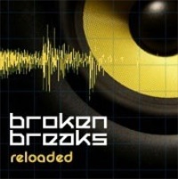Broken Breaks Reloaded - A 75 Mb add-on pack to the Broken Breaks CD
