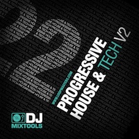 DJ Mixtools 22 - Progressive House And Tech Vol. 2 - Fusing Tech and Progressive House together to help you create a hot new mix