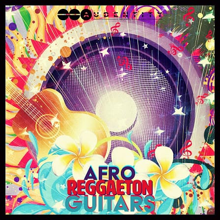 Afro Reggaeton Guitars - A new interesting collection of guitar riffs