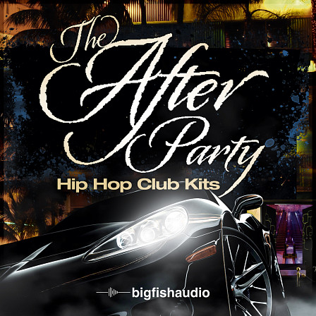 Afterparty: Hip Hop Club Kits, The - Welcome to the Afterparty