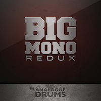 Big Mono Redux - Brings the classic sound of Big Mono and gives you a new level of control