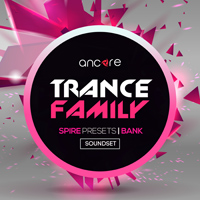 Spire Trance Family - Powerful and fresh sounds for trance music