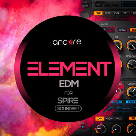Element EDM For Spire Vol.1 - We present to you a new revolutionary sound bank for Spire