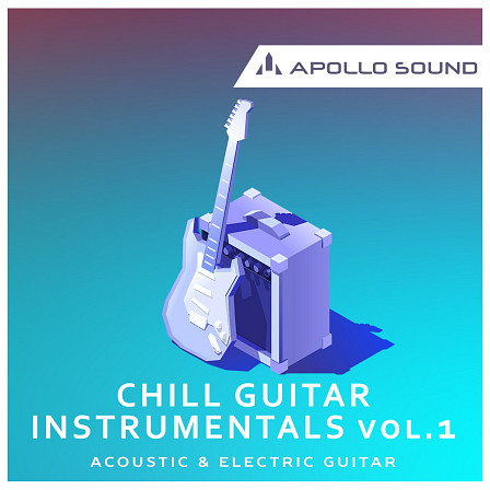 Chill Guitar Instrumentals Vol.1 - A juicy sound treat to all the chillhop producers and beatmakers