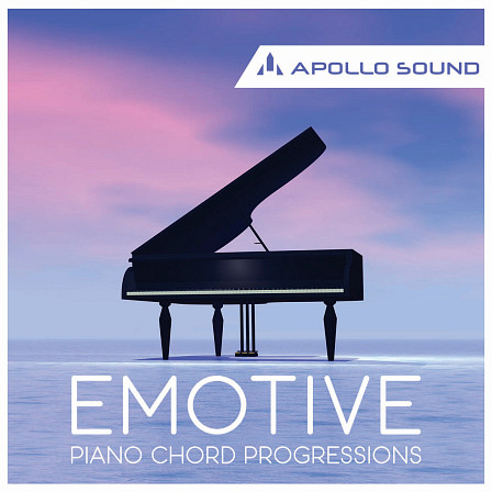 Emotive Piano Chord Progressions - Apollo Sound would like to present Emotive Piano Chord Progressions