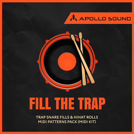 Fill The Trap - We have got exactly what all modern trap producers need