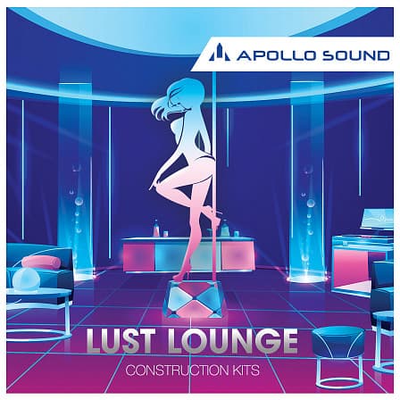 Lust Lounge - A great musical base for every lounge / downtempo music producer