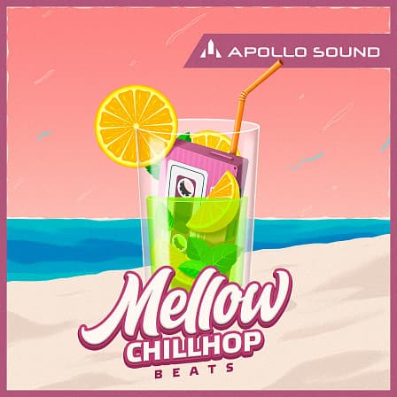 Mellow ChillHop Beats - A fundamental and irreplaceable toolkit for all ChillHop & LoFi Hip Hop