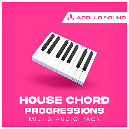House Chord Progressions - An instant source of captivating house chord melodies