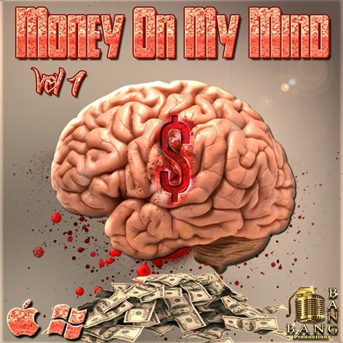 Money On My Mind Vol.1 - Five Construction Kits filled with hard hitting Trap & 808s that shake the house