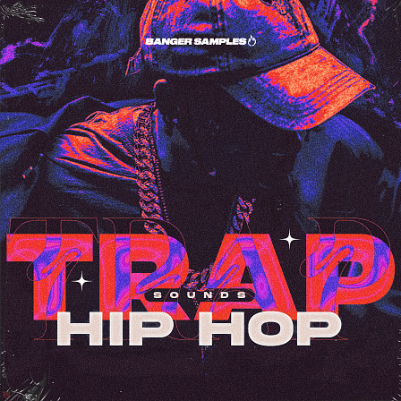 Trap & Hip Hop Sounds - Another standout library that oozes success!