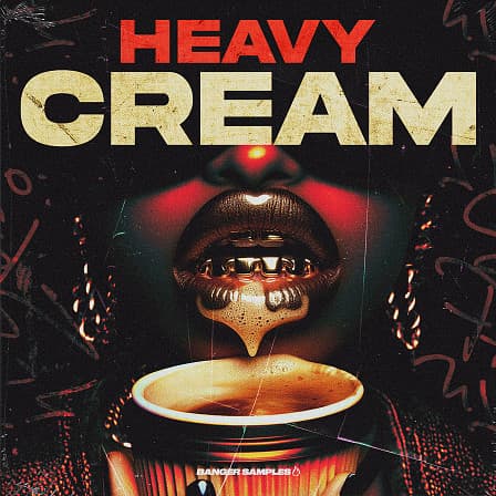Heavy Cream - Rock star samples designed to help you produce your next Hip Hop & Trap Beats