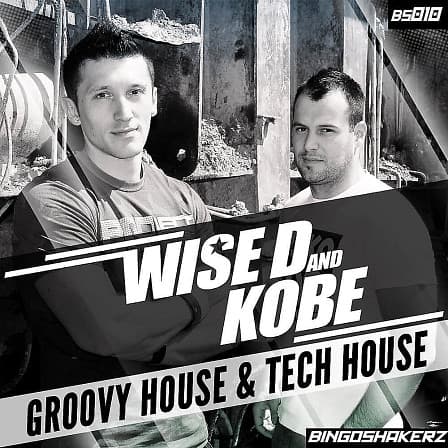 Wise D and Kobe: Groovy House and Tech House - 300+ Mb of chunky drum loops, super-subby basslines piano riffs and more