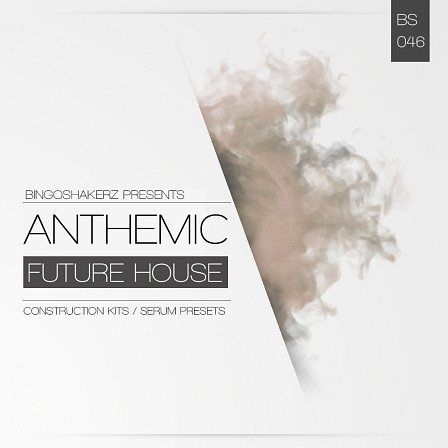 Anthemic Future House - 5 pro-crafted future house construction kits with a soundbank for Serum